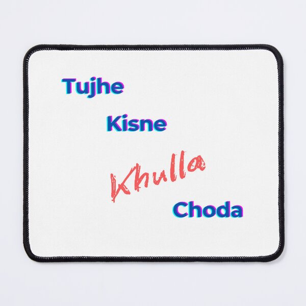 Item preview, Tujhe Kisne Khulla Chhoda – Funny Hindi Meme Quote designed and sold by VibeSoulDesigns.