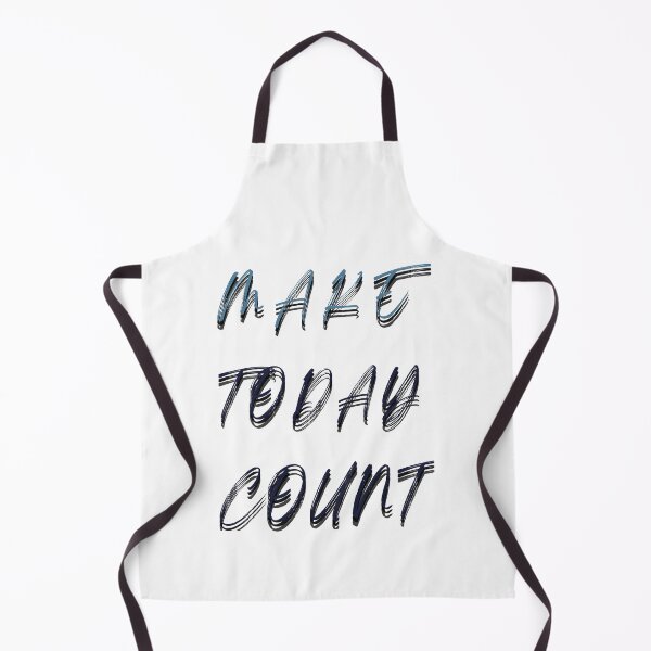 Item preview, make today count designed and sold by leenasobky14.