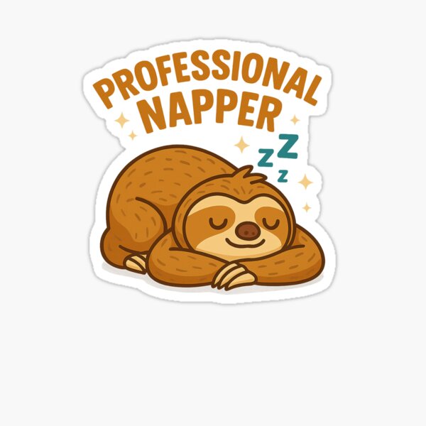 Item preview, Professional Napper – Cute Sloth Cartoon  designed and sold by Funny Mood Apparel.