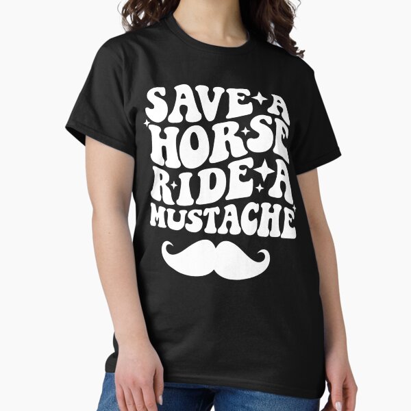 Item preview, Save A Horse Ride A Mustache  designed and sold by kawaiivsglitch.