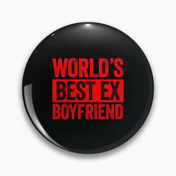 Item preview, World's Best Ex-Boyfriend designed and sold by kawaiivsglitch.