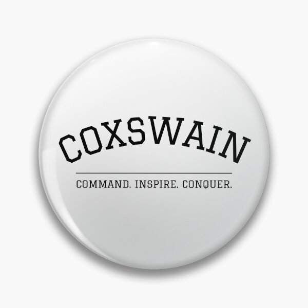Item preview, Coxswain Command, Inspire, Conquer designed and sold by StrokeOfGeniusR.