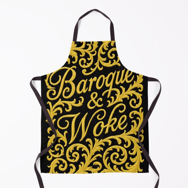 Item preview, Baroque & Woke. Funny & ornate. designed and sold by Shoot-The-Moon.