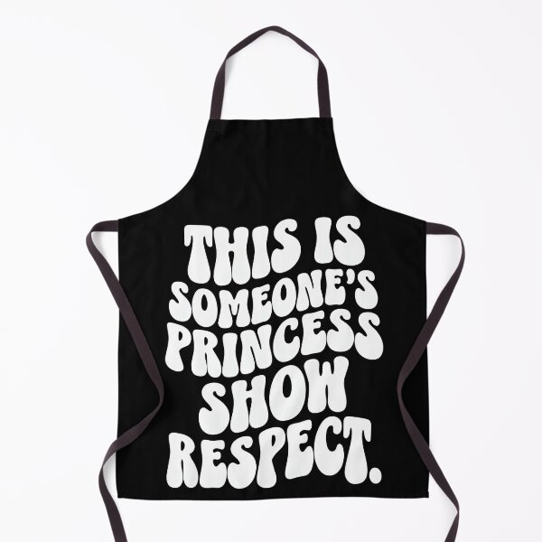 Item preview, Someone’s Princess – Bold Respect Statement Design designed and sold by TeeTimeTreasure.