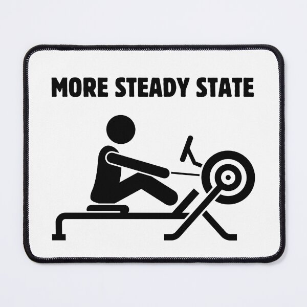 Item preview, Erg More Steady State Funny Rowing designed and sold by StrokeOfGeniusR.