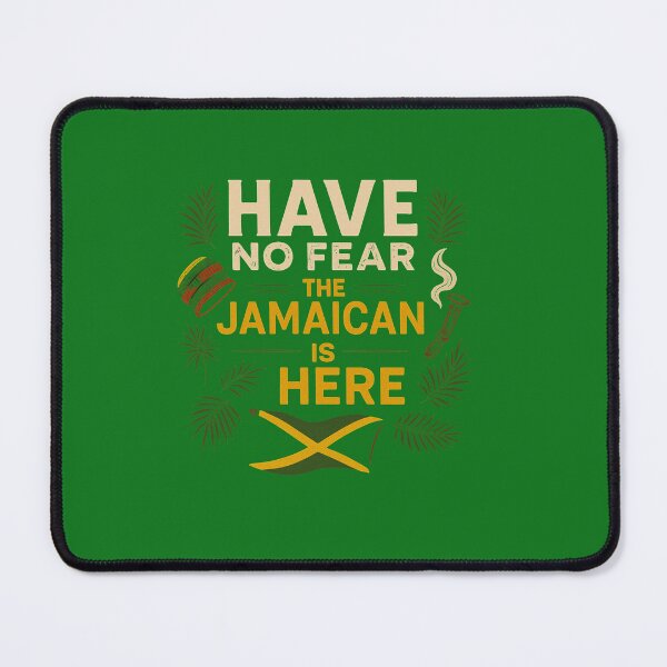 Item preview, Have No Fear The Jamaican Is Here – Funny Caribbean Pride designed and sold by Afrocarribe.