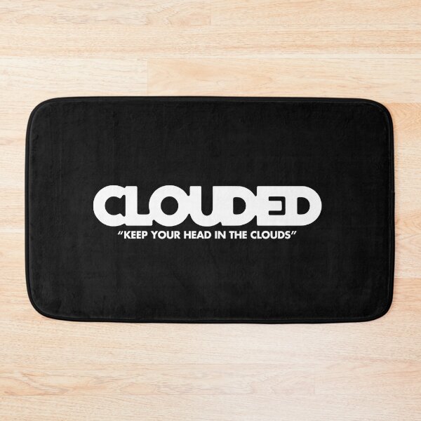 Item preview, Clouded - Keep Your Head In The Clouds designed and sold by Glory-Hand.