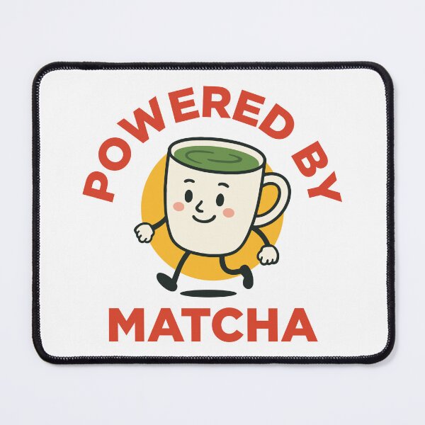 Item preview, Powered By Matcha designed and sold by MO DESIGNS.