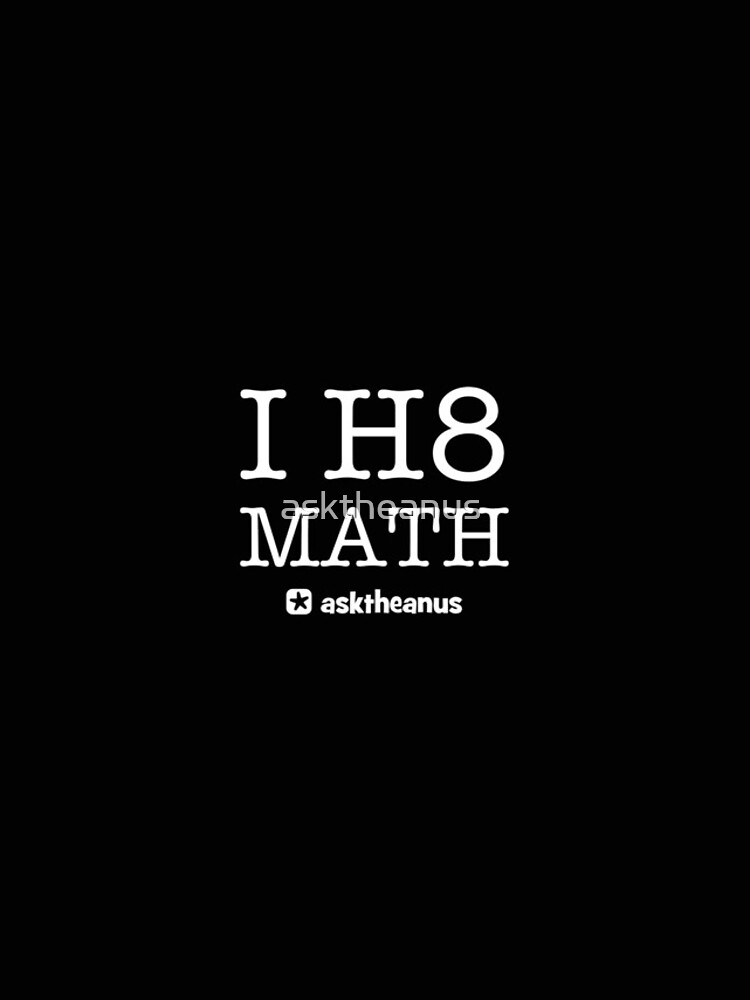 Thumbnail 4 of 4, iPhone Case, I H8 Math designed and sold by asktheanus.
