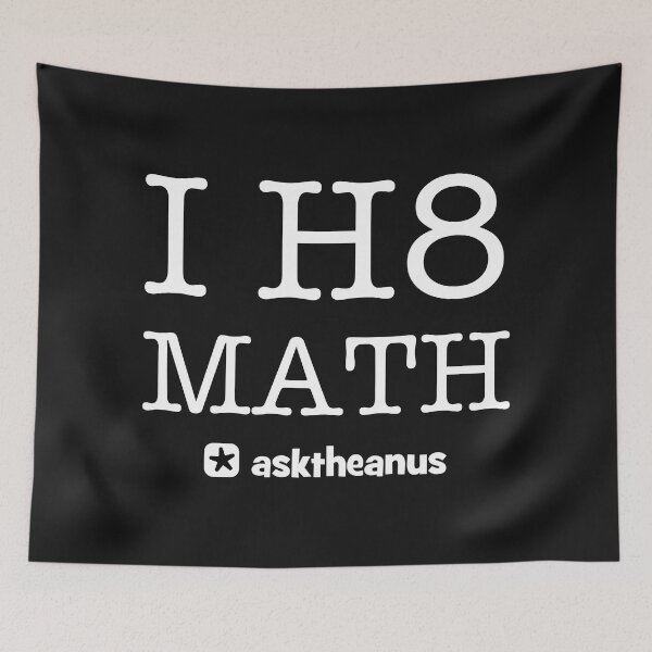 Item preview, I H8 Math designed and sold by asktheanus.