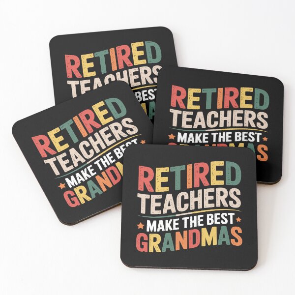 Item preview, Retired Teachers Make The Best Grandmas designed and sold by tmerchtrends.
