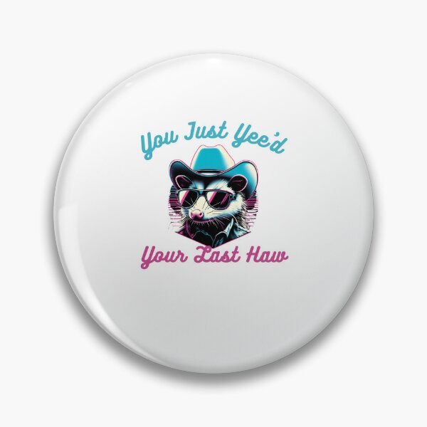 Item preview, You've just yee'd your last haw funny opossum cowboy retro designed and sold by snowry.