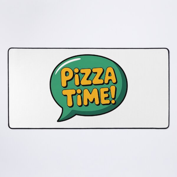 Item preview, A pizza time text bubble. designed and sold by Joseph Hail.