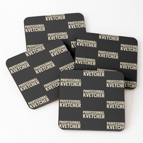 Item preview, Professional Kvetcher designed and sold by BaShert.