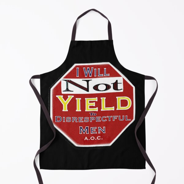 Item preview, I Will Not Yield to Disrespectful Men – AOC Quote Stop Sign Design designed and sold by aadventures.