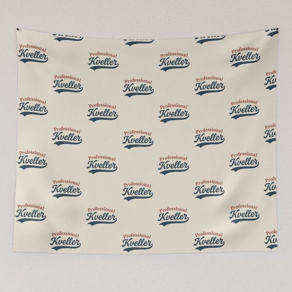 Item preview, Professional Kveller designed and sold by BaShert.