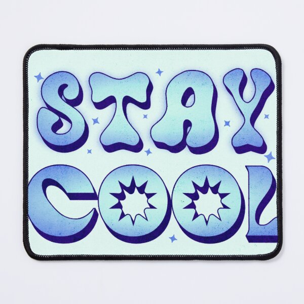 Item preview, Stay Cool designed and sold by Roma King.