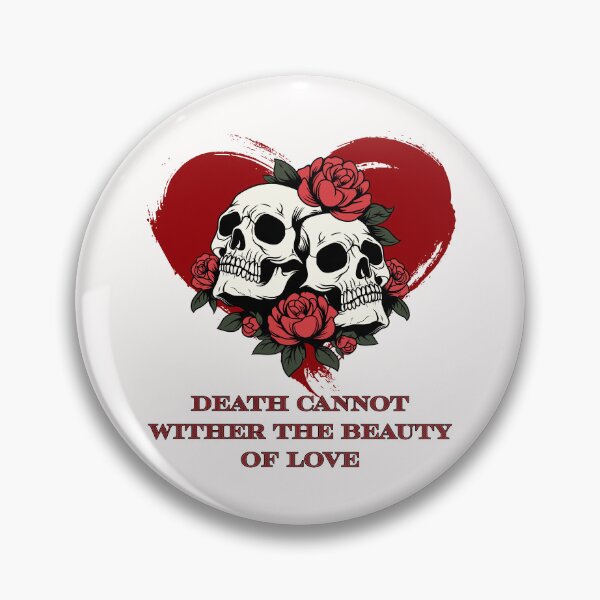 Item preview, Death Cannot Wither the Beauty of Love - Red Heart designed and sold by BeWilDesigns.