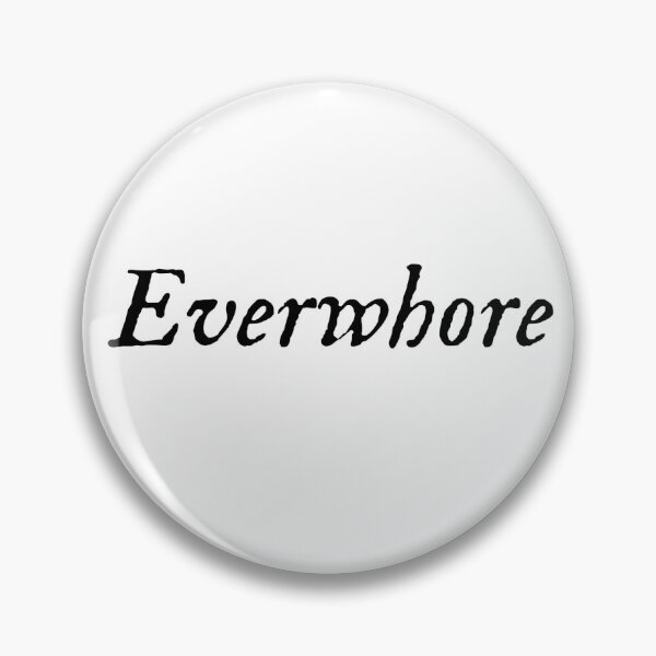 Item preview, Everwhore Text B&W designed and sold by CowboyLikeHer.