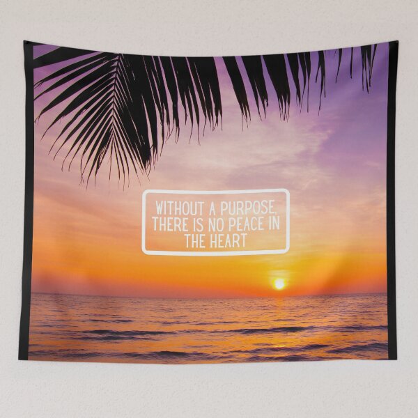 Item preview, Inspirational Beach Quote Design – Without a Purpose There Is No Peace in the Heart – AI Photo Art for Mindful Living designed and sold by knalpot-design.