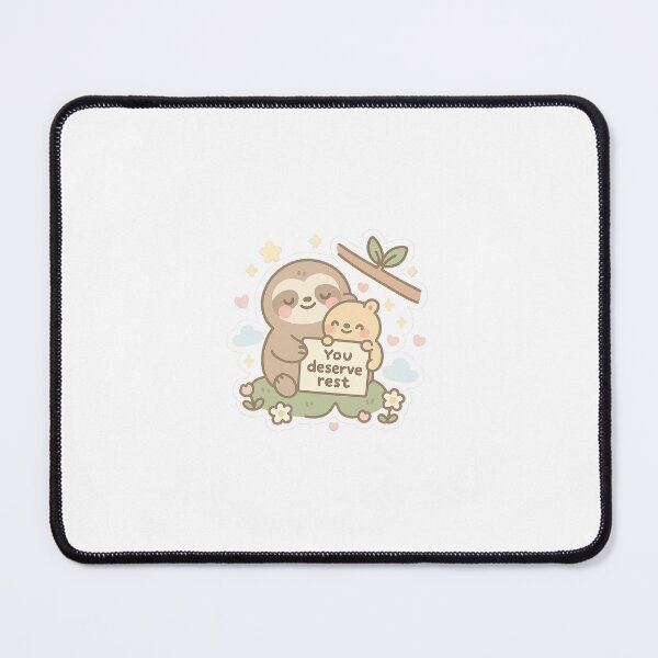 Item preview, You Deserve Rest – Sloth & Bear Edition designed and sold by Daniel-DL.