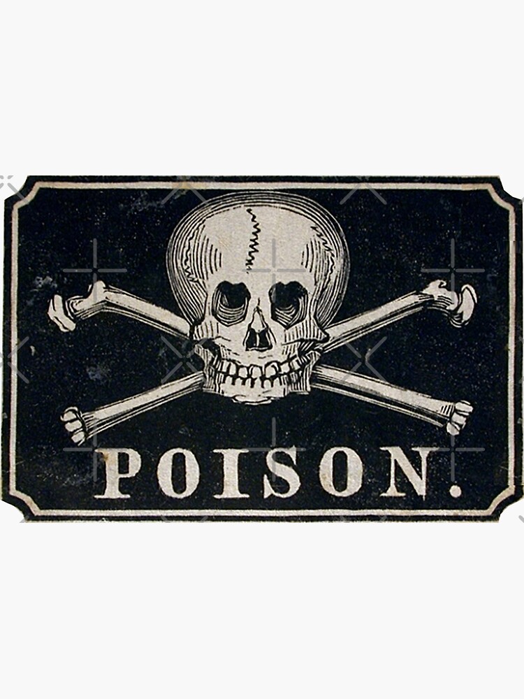 "POISON!" Sticker for Sale by Philipe3d Redbubble