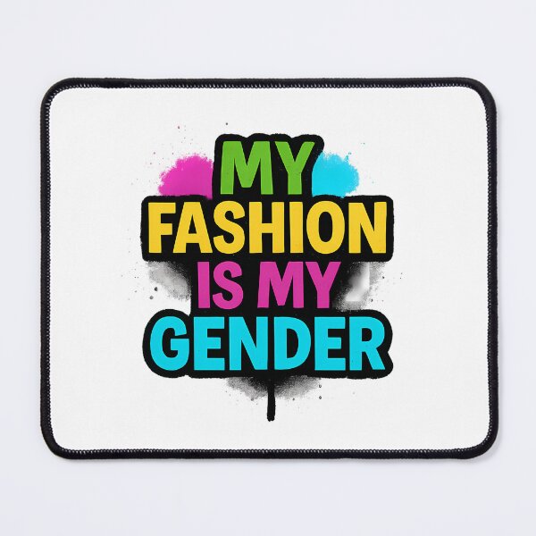 Item preview, My Fashion Is My Gender – Bold Typography Art designed and sold by Haus Of Sin.