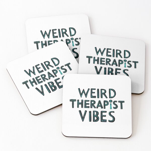 Item preview, Warning: Weird Therapist Vibes at work! designed and sold by TherapyVibes.