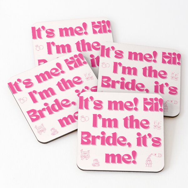 Item preview, It's Me, Hi. I'm The Bride It's Me! Bachelorette designed and sold by Julianna Reyes Designs.