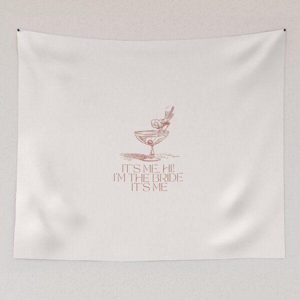 Item preview, It's Me, Hi. I'm The Bride It's Me! Bachelorette designed and sold by Julianna Reyes Designs.