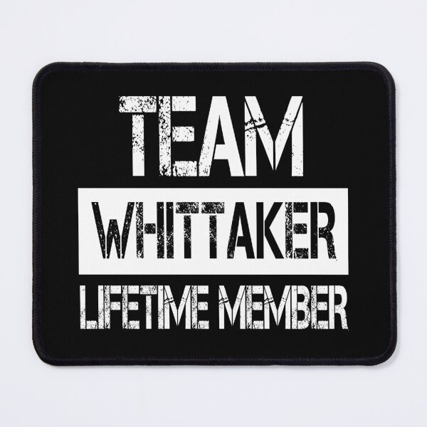 Item preview, Whittaker Name Whittaker Lifetime member designed and sold by Opera-Dan.