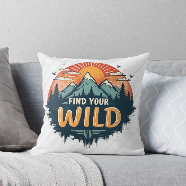 Item preview, Find Your Wild Mountain Sunrise Adventure Nature Design designed and sold by JumpJammiesTees.