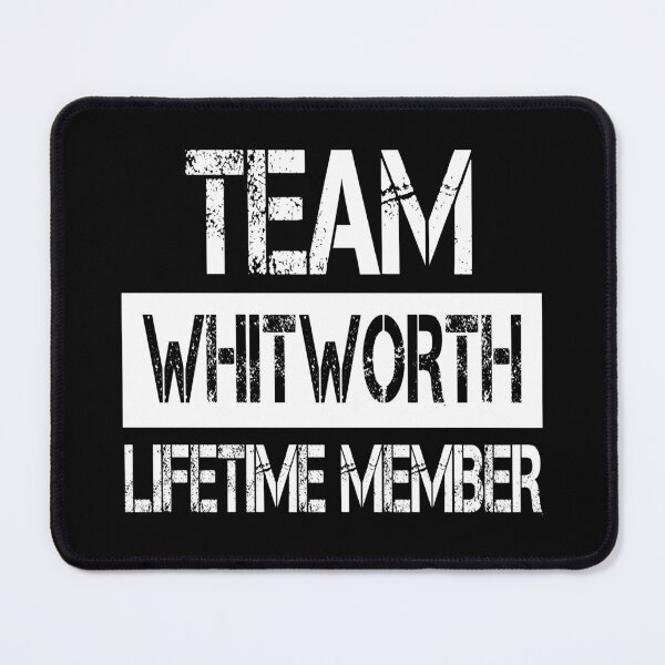 Item preview, Whitworth Name Whitworth Lifetime member designed and sold by Opera-Dan.