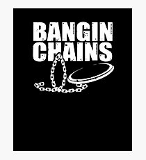 Bangin Chains V2 Photographic Print