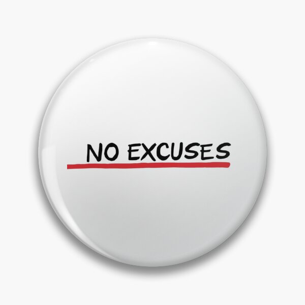 Item preview, No Excuses – Minimalist and Motivating Design designed and sold by goodartpro7com.