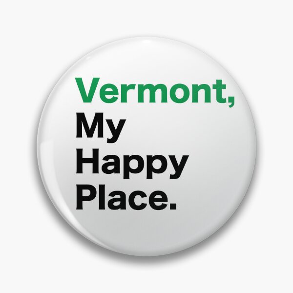 Item preview, Vermont, My Happy Place designed and sold by TrashCanBob.