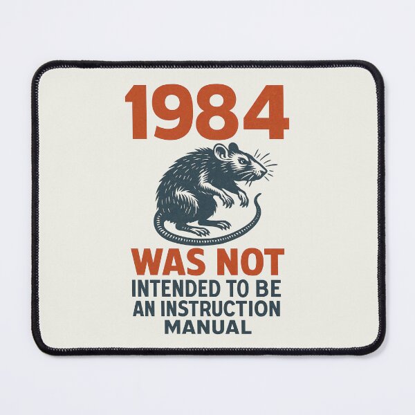 Item preview, 1984 Was Not an Instruction Manual – Orwellian Rat Dystopia Design designed and sold by Victor Shadehorn.