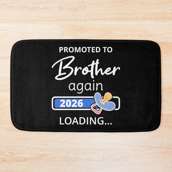 Item preview, Promoted To Brother Again 2026 Loading I designed and sold by Lemon Pepper.