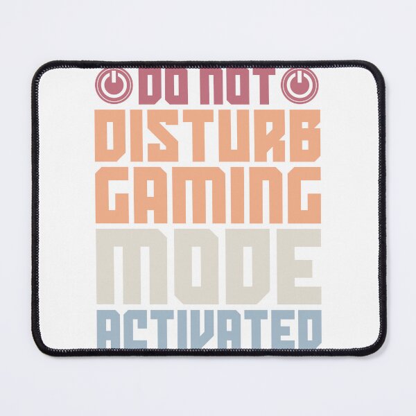 Item preview, do not disturb gaming mode activated designed and sold by theflowergirl14.
