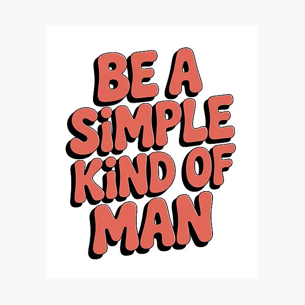 Item preview, Be Simple Man designed and sold by 7th-Ocean.