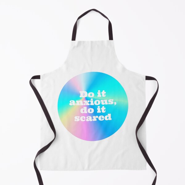 Item preview, Do It Anxious Do It Scared colorfull designed and sold by StarkXpressions.