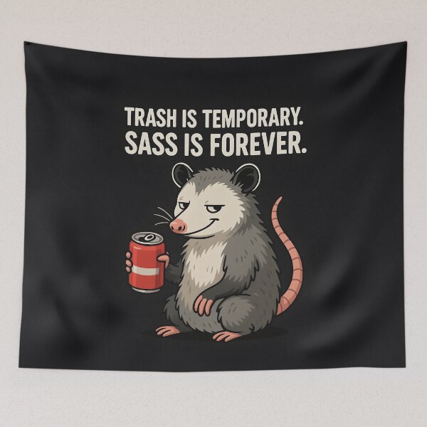 Item preview, Sassy Opossum Trash Is Temporary designed and sold by scooterbaby.