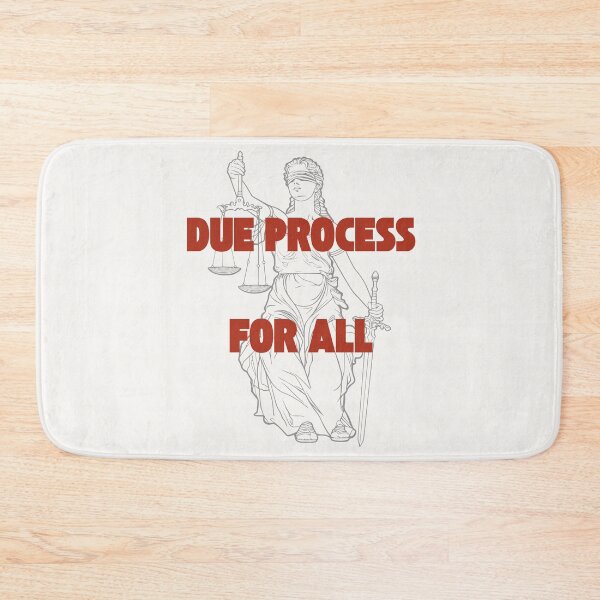 Item preview, Due Process for ALL designed and sold by DesignCollectiv.