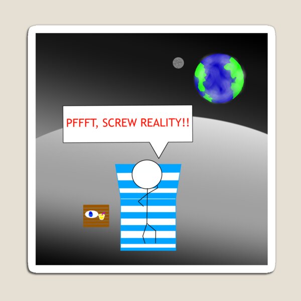 Item preview, Pffft, Screw Reality designed and sold by BlackSharkIND.
