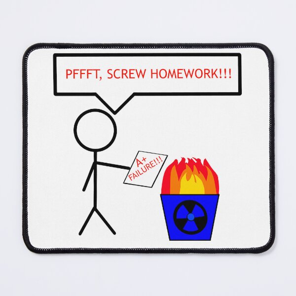 Item preview, Pffft Screw Homework designed and sold by BlackSharkIND.