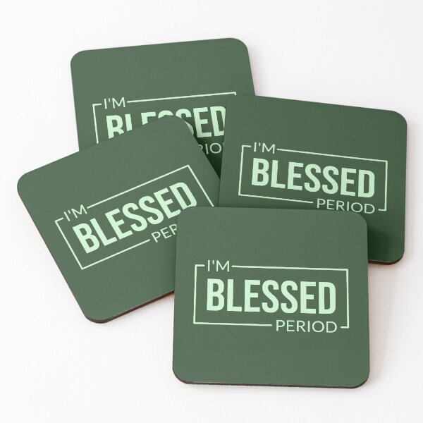 Item preview, I’m Blessed. Period. Positive Affirmation, Faith-based, Inspirational  designed and sold by InspireNIgnite.