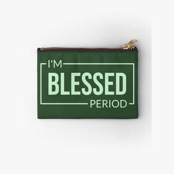 Item preview, I’m Blessed. Period. Positive Affirmation, Faith-based, Inspirational  designed and sold by InspireNIgnite.