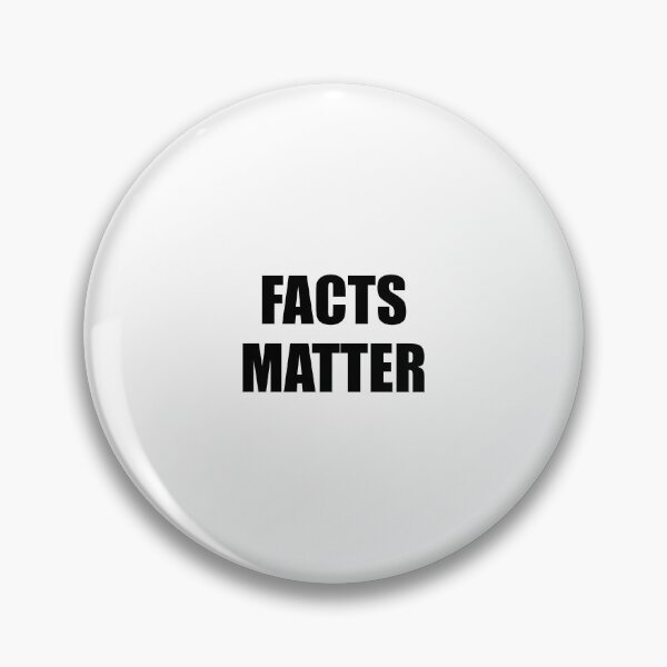 Item preview, FACTS MATTER designed and sold by Inspirationmotivation.