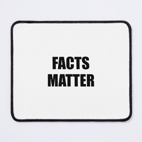 Item preview, FACTS MATTER designed and sold by Inspirationmotivation.