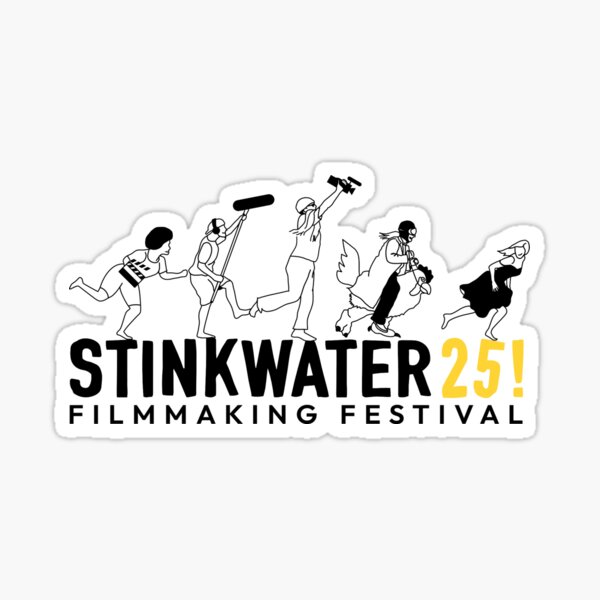 Item preview, Stinkwater25! Filmmaking Festival designed and sold by lostsheep007.